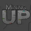 Mining Up